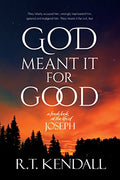 God Meant it for Good