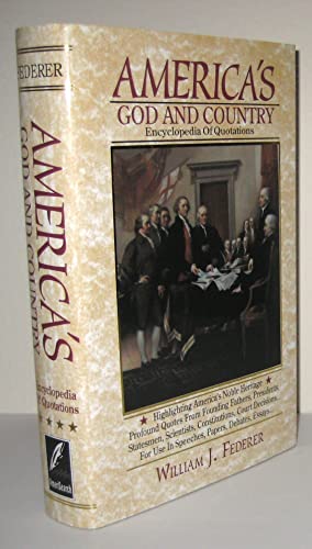 America's God and Country (Encyclopedia of Quotations)