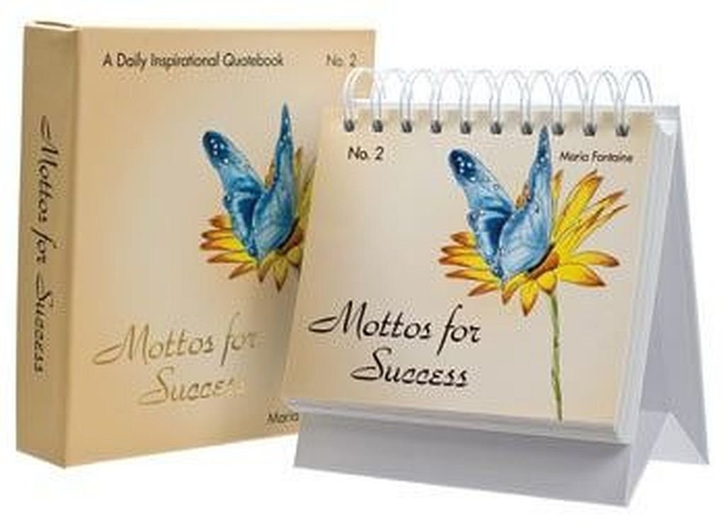 Mottos for Success #2 (Inspirational Quote book and Calender)