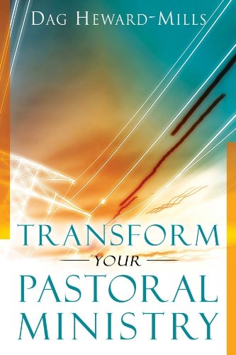 Transform Your Pastoral Ministry