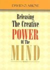 Releasing the Creative Power of the Mind