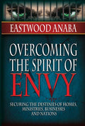 Overcoming the Spirit of Envy