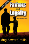 Fathers and Loyalty