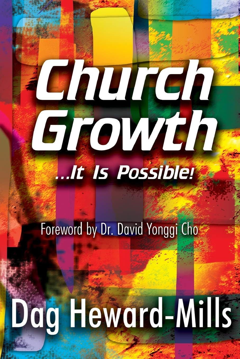 Church Growth... It Is Possible